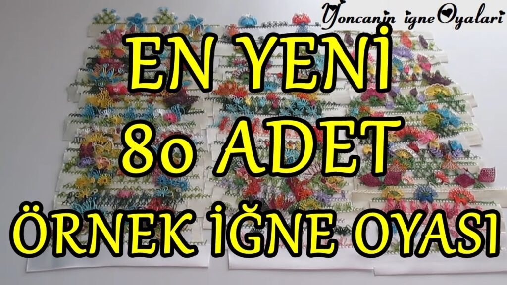 En Yeni 80 Adet İğne Oyası Modeli Örnekleri