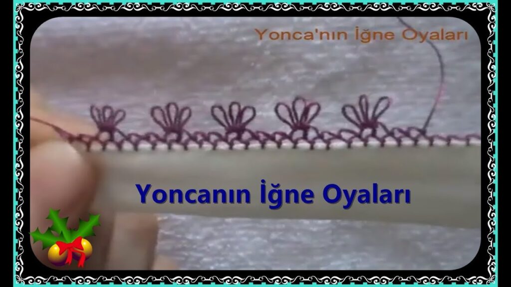 İĞNE OYASI MODELİ PIR PIR YAPIMI ANLATIMLI İĞNE OYASI